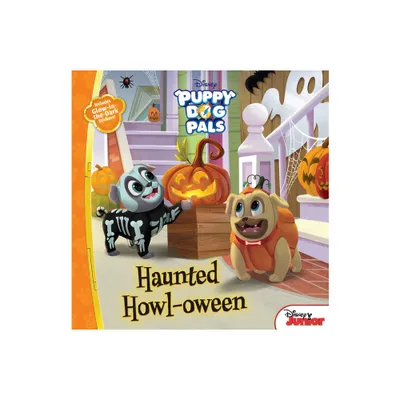 Puppy Dog Pals: Haunted Howloween - by Disney Books (Paperback)