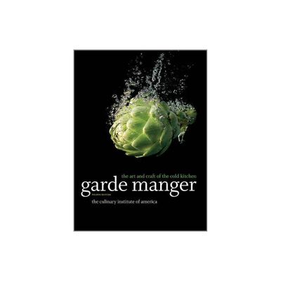 Garde Manger - 4th Edition (Hardcover)