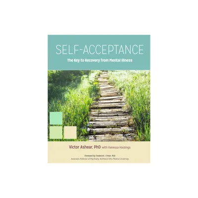 Self-Acceptance - by Victor Ashear (Paperback)