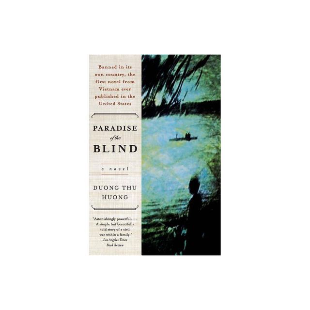 Paradise of the Blind - by Thu Huong Duong & Nina McPherson (Paperback)