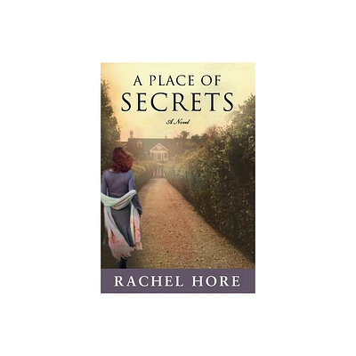 Place of Secrets - by Rachel Hore (Paperback)