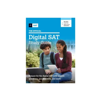 The Official Digital SAT Study Guide - by College Board (Paperback)