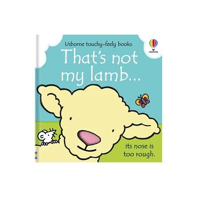 Thats Not My Lamb... - (Thats Not My1/2) by Fiona Watt (Board Book)