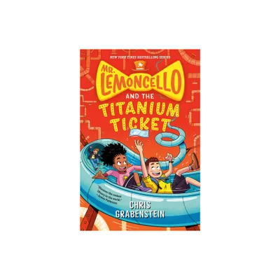 Mr. Lemoncello and the Titanium Ticket - (Mr. Lemoncellos Library) by Chris Grabenstein (Paperback)