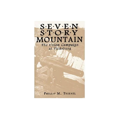 Seven Story Mountain - by Phillip M Thienel (Paperback)