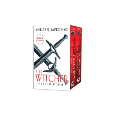 The Witcher Stories Boxed Set: The Last Wish and Sword of Destiny - by Andrzej Sapkowski (Paperback)