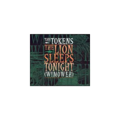 Tokens - Lion Sleeps Tonight / la Bamba / Nothing But Girl