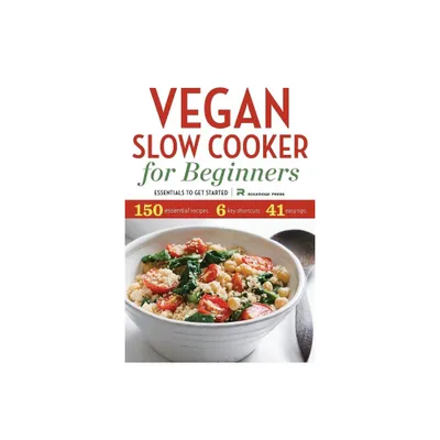 Vegan Slow Cooker for Beginners - by Rockridge Press (Paperback)