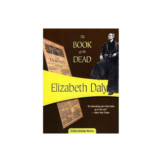 The Book of the Dead - (Henry Gamadge) by Elizabeth Daly (Paperback)