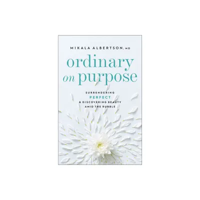 Ordinary on Purpose