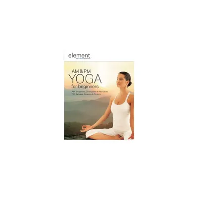 Element: Am and Pm Yoga for Beginners (DVD)(2008)