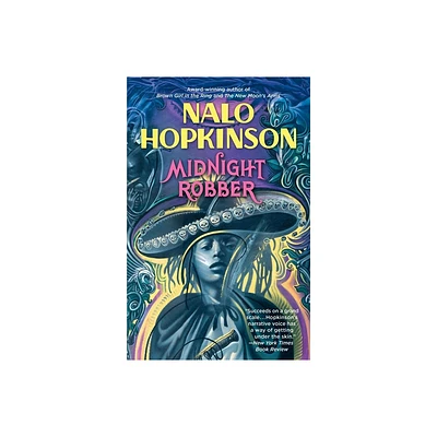 Midnight Robber - by Nalo Hopkinson (Paperback)