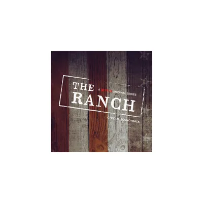 Ranch (Netflix Original Series) & O.S.T. - The Ranch (A Netflix Original Series Official Soundtrack) (Original S) (CD)