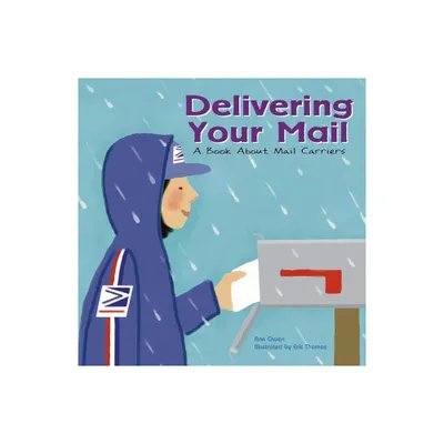 Delivering Your Mail - (Community Workers) by Ann Owen (Paperback)