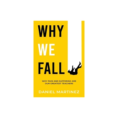 Why We Fall