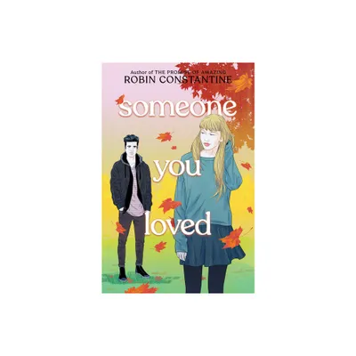 Someone You Loved - by Robin Constantine (Hardcover)