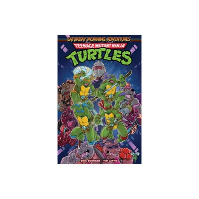 Teenage Mutant Ninja Turtles: Saturday Morning Adventures, Vol. 1 - by Erik Burnham (Paperback)