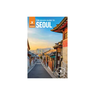 The Rough Guide to Seoul (Travel Guide) - (Rough Guides) 3rd Edition by Rough Guides (Paperback)