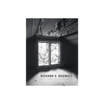 Richard S. Buswell - by Richard S Buswell (Hardcover)