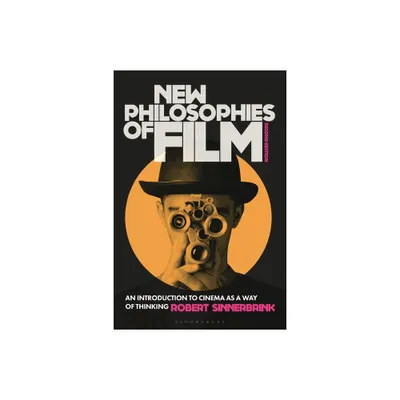 New Philosophies of Film - 2nd Edition by Robert Sinnerbrink (Hardcover)