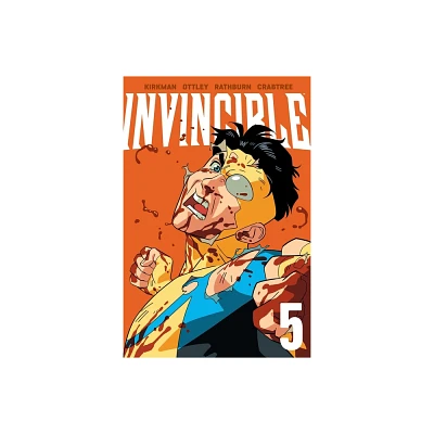 Invincible Volume 5 (New Edition) - by Robert Kirkman (Paperback)