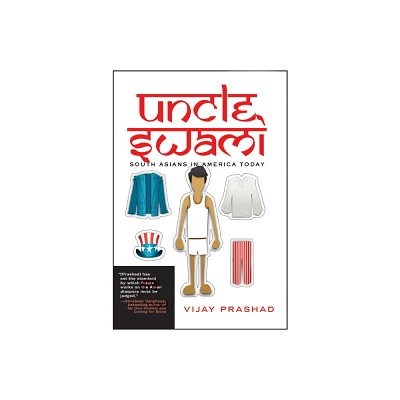 Uncle Swami - by Vijay Prashad (Paperback)