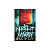 The Night Away - by Jess Ryder (Paperback)