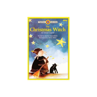 The Christmas Witch, An Italian Legend - (Bank Street Readt-To-Read) by Joanne Oppenheim (Paperback)