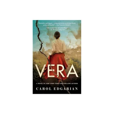 Vera - by Carol Edgarian (Paperback)