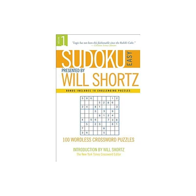 Sudoku Easy Presented by Will Shortz Volume 1 - (Paperback)