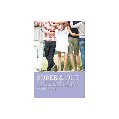 Sober & Out - by Aa Grapevine (Paperback)