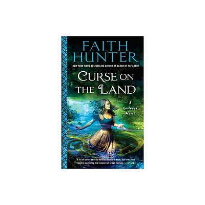 Curse on the Land - (Soulwood Novel) by Faith Hunter (Paperback)