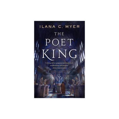 Poet King - (Harp and Ring Sequence) by Ilana C Myer (Paperback)