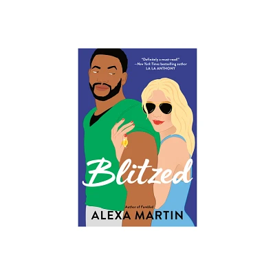 Blitzed - By Alexa Martin ( Paperback )