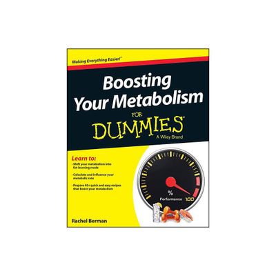 Boosting Your Metabolism for Dummies - by Rachel Berman (Paperback)