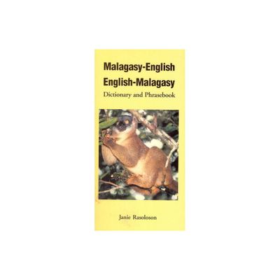 Malagasy-English, English-Malagasy: Dictionary and Phrasebook - (Hippocrene Dictionary & Phrasebook) by Janie Rasoloson (Paperback)