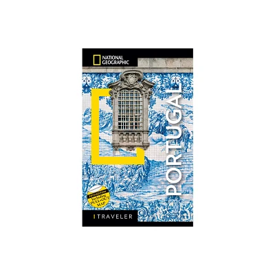 National Geographic Traveler Portugal 5th Edition - (Paperback)