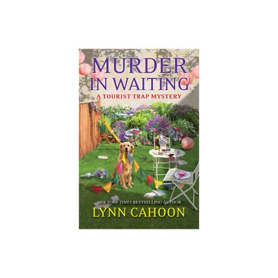 Murder in Waiting - (Tourist Trap Mystery) by Lynn Cahoon (Paperback)