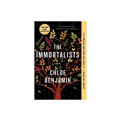 Immortalists - By Chloe Benjamin ( Paperback )