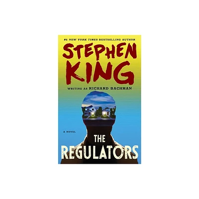 The Regulators - by Stephen King (Paperback)