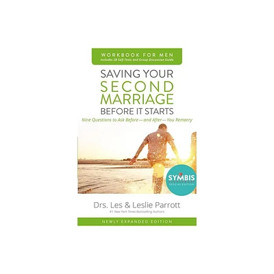 Saving Your Second Marriage Before It Starts Workbook for Men Updated - by Les And Leslie Parrott (Paperback)