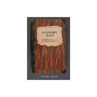 Economy Hall - by Fatima Shaik (Hardcover)