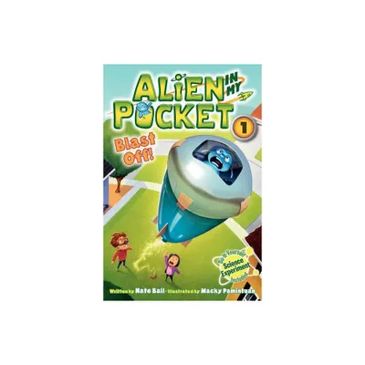 Alien in My Pocket #1 - by Nate Ball (Paperback)