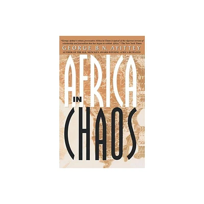 Africa in Chaos - by George B N Ayittey (Paperback)