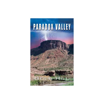 Paradox Valley - by Gerri Hill (Paperback)