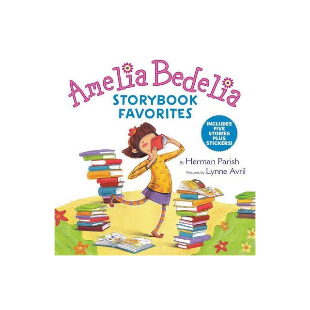 Amelia Bedelia Storybook Favorites - by Herman Parish (Hardcover)