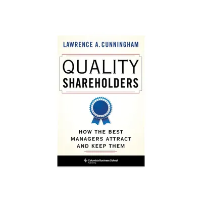 Quality Shareholders - by Lawrence Cunningham (Hardcover)