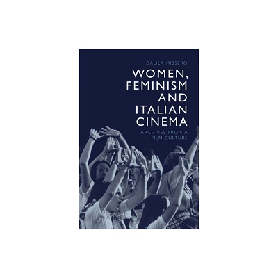 Women, Feminism and Italian Cinema