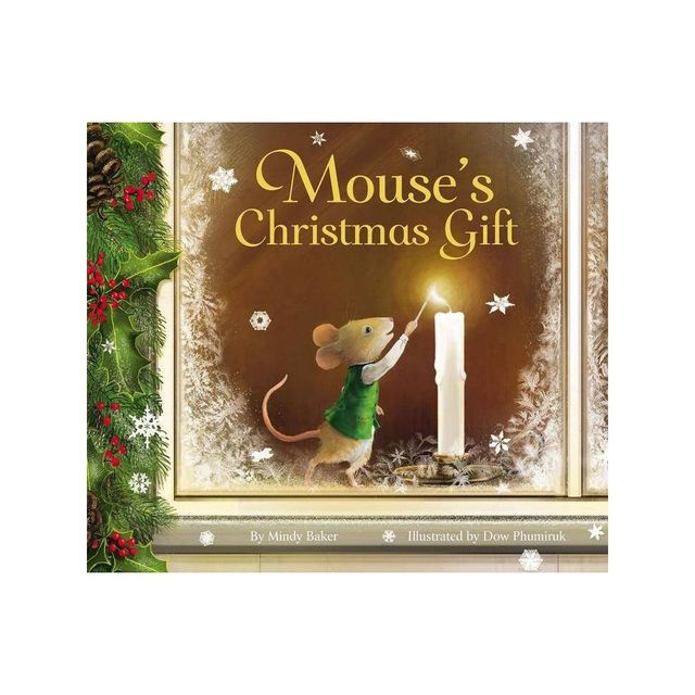 Mouses Christmas Gift - by Mindy Baker (Hardcover)