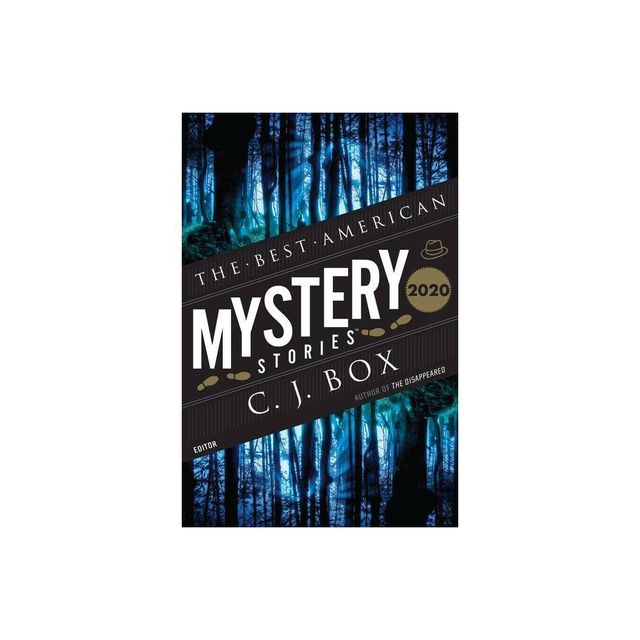 The Best American Mystery Stories 2020 - by C J Box & Otto Penzler (Paperback)